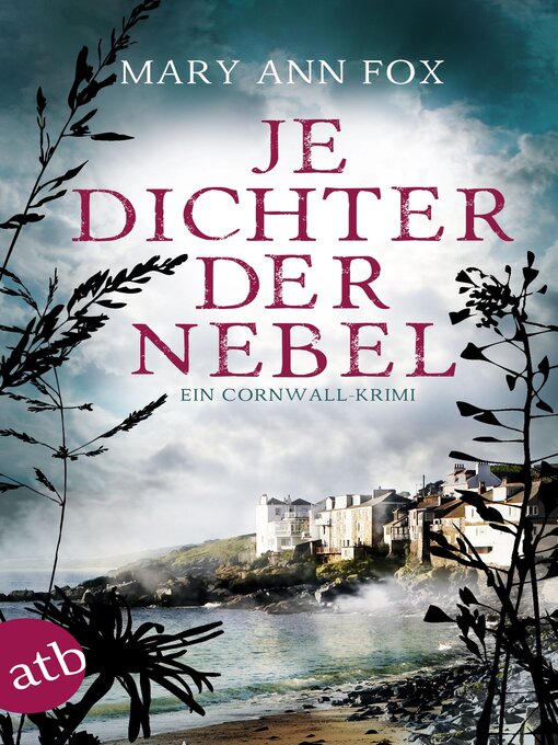 Title details for Je dichter der Nebel by Mary Ann Fox - Wait list